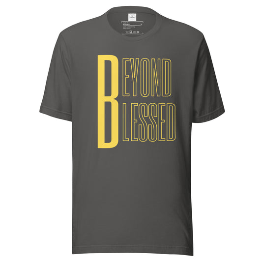 Beyond Blessed T-shirt